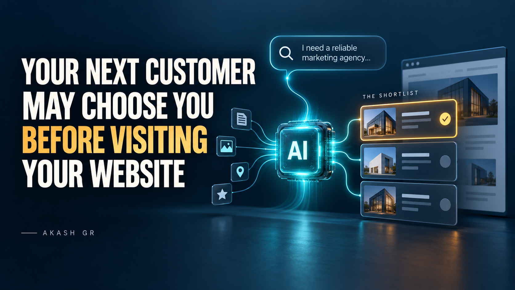 AI compares businesses and selects a shortlist before a customer visits a website, with the article title and Akash GR's name.